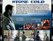STONE COLD